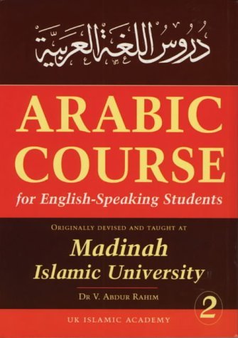 Arabic Course For English Speaking Students - Madinah Islamic University - Book 2