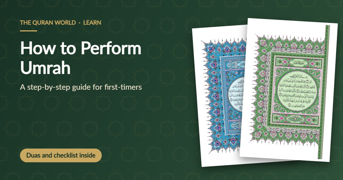 How to perform Umrah step by step for first-timers, with pages from the Madinah Mushaf