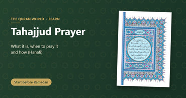 Tahajjud prayer: what it is, when to pray it and how, with the Holy Quran of Madinah in blue